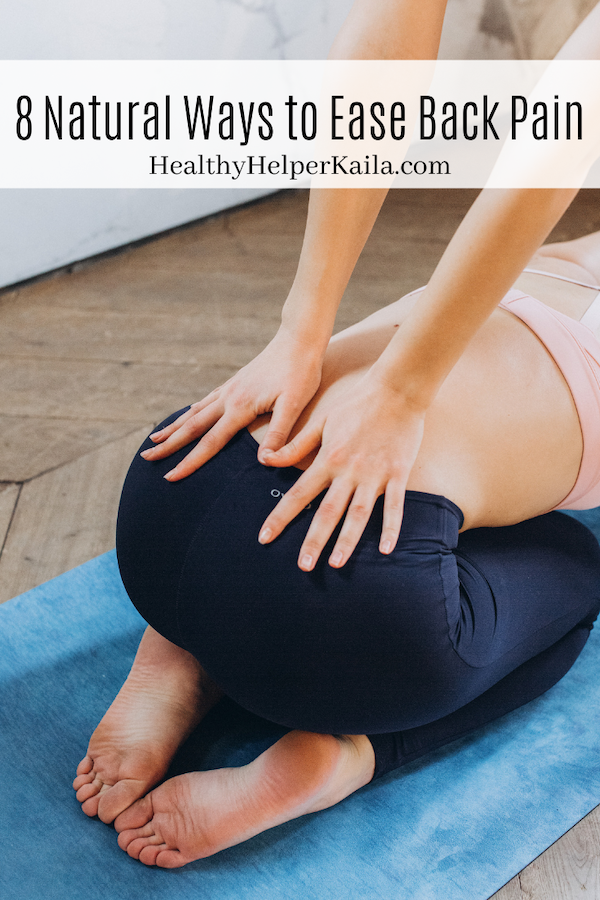 8 Natural Ways to Ease Back Pain | 8 natural ways to ease back pain WITHOUT having to reach for medication or pills. Relieve pain and improve the state of your back with these easy tips and tricks!