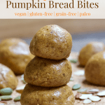 2 Ingredient Pumpkin Bread Bites | Healthy Helper These 2 Ingredient Pumpkin Bread Bites are incredibly easy to make for healthy, sweet snacks on the go! Vegan, gluten-free, & grain-free, these bites taste just like a fresh loaf of pumpkin bread without any baking required. Perfect for fall!