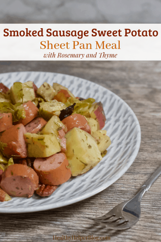 Smoked Sausage Sausage Sweet Potato Sheet Pan Meal with Rosemary and Thyme | Healthy Helper A healthy meat and potatoes meal filled with lean protein, complex carbohydrates, fresh produce, and TONS of flavor from all the tasty ingredients. This one pan meal is super easy to make and perfect for meal prep. From strict carnivores to healthy eating lovers, this sheet pan meal will be a new favorite amongst the whole family! 