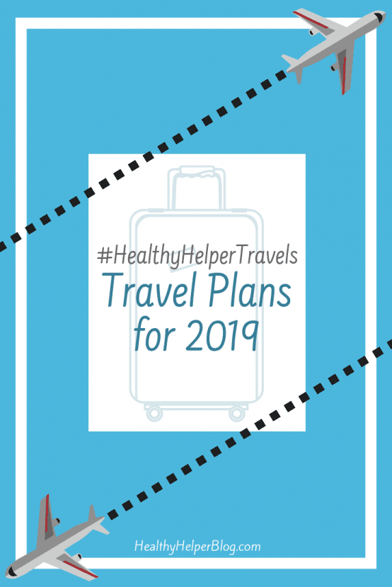 Healthy Helper Travels: Travels Plans for 2019: Details on the 3 HUGE trips I am taking in the last half of 2019! How I'm preparing, how I've budgeted, and why I'm choosing to travel solo. Follow me on my adventures around the world!