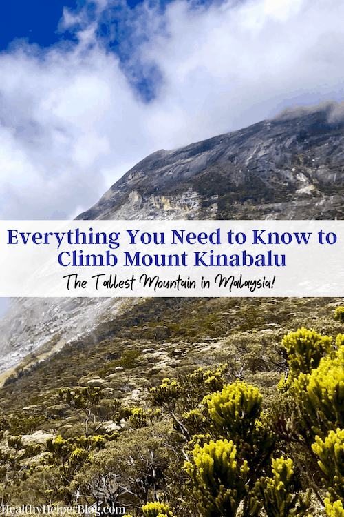 Everything You Need to Know to Climb Mount Kinabalu | An extensive guide on EVERYTHING you need to know about climbing Mount Kinabalu, the tallest mountain in Borneo, Malaysia. From cost to logistics and everything in between.