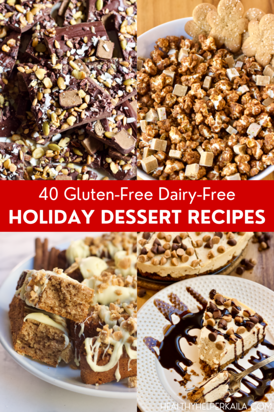 40 Gluten-Free Dairy-Free Holiday Dessert Recipes